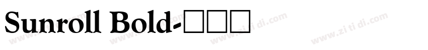 Sunroll Bold字体转换